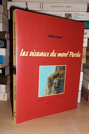 Seller image for LES OISEAUX DU MONT PERDU for sale by Planet's books