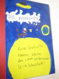 Seller image for Die Mondkatze Kurze Geschichte kleiner Leute der Linzer Weberschule for sale by Alte Bcherwelt