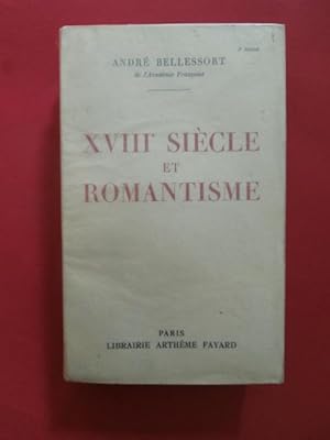 Imagen del vendedor de XVIIIe sicle et romantisme a la venta por Tant qu'il y aura des livres