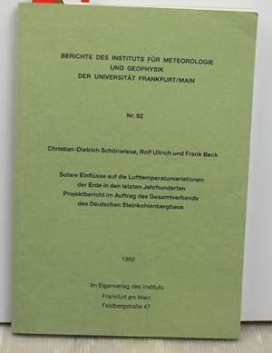 Bild des Verkufers fr Solare einflsse auf die Lufttemperaturvariationen der erde in den letzten Jahrhunderten. zum Verkauf von Antiquariat Kastanienhof