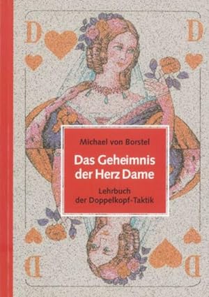 Bild des Verkufers fr Das Geheimnis der Herz Dame : Lehrbuch der Doppelkopf-Taktik zum Verkauf von AHA-BUCH GmbH