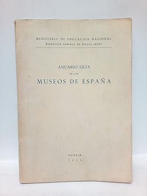 Imagen del vendedor de Anuerio-Gua de los Museos de Espaa a la venta por Librera Miguel Miranda