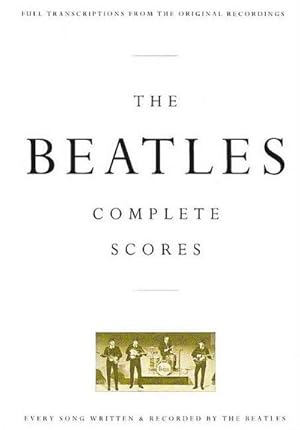 Bild des Verkufers fr The Beatles - Complete Scores zum Verkauf von AHA-BUCH GmbH