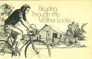 Bild des Verkufers fr Bicycling Through the Mother Lode zum Verkauf von Paperback Recycler