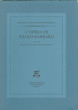 L'opera di Paolo Barbaro