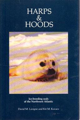 Seller image for Harps and Hoods: Ice-Breeding Seals of the Northwest Atlantic for sale by Sutton Books