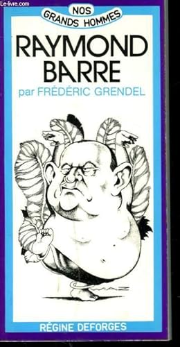Bild des Verkufers fr RAYMOND BARRE zum Verkauf von Le-Livre