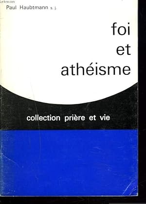 Imagen del vendedor de FOI ET ATHEISME a la venta por Le-Livre