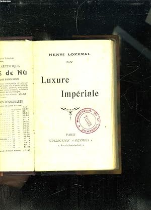 Seller image for LUXURE IMPERIALE. for sale by Le-Livre