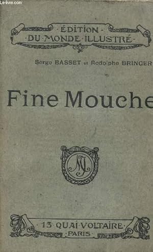 Seller image for FINE MOUCHE. for sale by Le-Livre