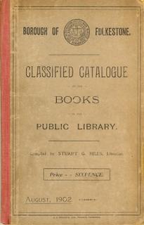 Borough of Folkestone Classified Catalogue of Books in the Public Library