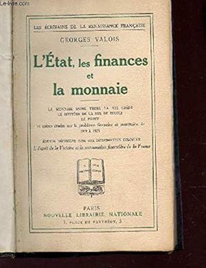 Seller image for L'tat, les finances et la monnaie tudes sur le problme financier et montaire de 1919 1925 . for sale by JLG_livres anciens et modernes