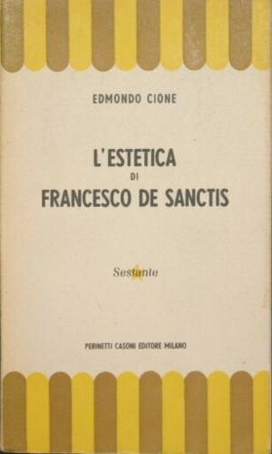 Bild des Verkufers fr L'estetica di Francesco De Sanctis. zum Verkauf von FIRENZELIBRI SRL