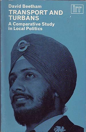 Transport and Turbans: A Comparative Study in Local Politics