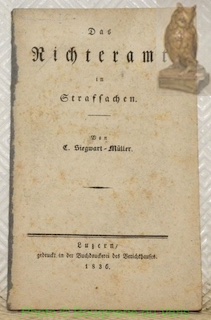 Seller image for Das Richteramt in Strafsachen. for sale by Bouquinerie du Varis