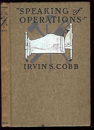 Image du vendeur pour Speaking of Operations-". Illustrations by Tony Sarg. mis en vente par Peter Keisogloff Rare Books, Inc.