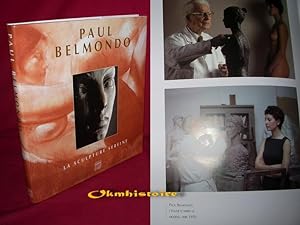 Paul Belmondo. La Sculpture sereine.