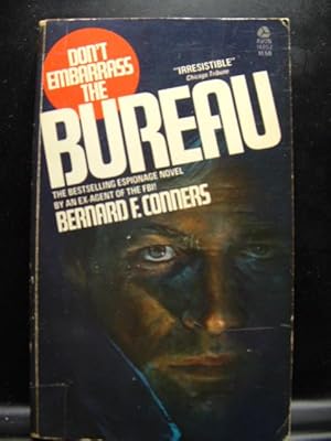 Seller image for DON'T EMBARRASS THE BUREAU for sale by The Book Abyss