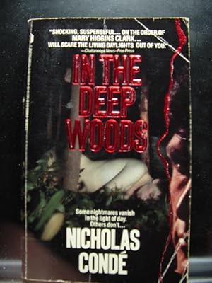 Seller image for IN THE DEEP WOODS for sale by The Book Abyss