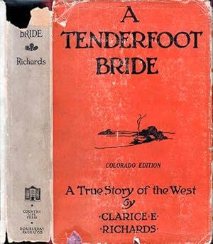 Image du vendeur pour A Tenderfoot Bride mis en vente par Babylon Revisited Rare Books