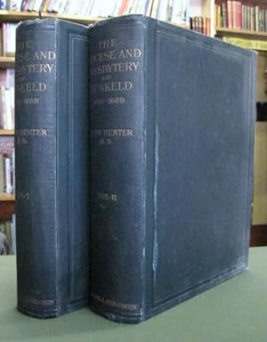 The Diocese and Presbytery of Dunkeld 1660 - 1689 (2 Volumes)
