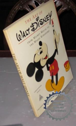Image du vendeur pour The Art of Walt Disney from Mickey Mouse to the Magic Kingdoms. mis en vente par Bawnmore Fine and Rare Books