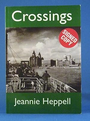 Seller image for Crossings *Signed* for sale by James Hulme Books