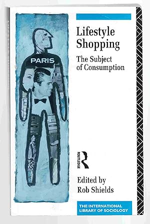 Immagine del venditore per Lifestyle Shopping The Subject of Consumption venduto da Riverwash Books (IOBA)