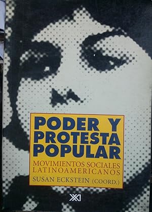 Seller image for Poder y protesta popular. Movimientos sociales latinoamericanos. Traduccin Nuria Pars for sale by Librera Monte Sarmiento