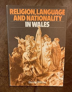 Seller image for Religion, Language and Nationality in Wales for sale by Three Geese in Flight Celtic Books