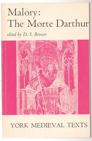 Malory: The Morte Darthur York Medieval Texts