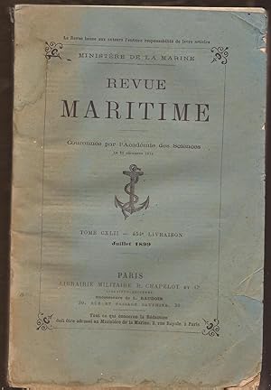 Revue MARITIME - revue mensuelle Tome CXLII - 454° livraison - Juillet 1899
