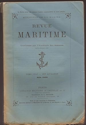 Revue MARITIME - revue mensuelle Tome CXLI - 453° livraison - Juin 1899