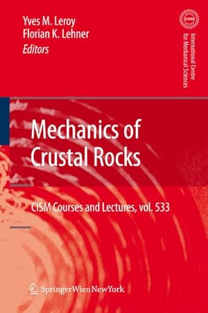 Image du vendeur pour Mechanics of Crustal Rocks mis en vente par AHA-BUCH GmbH