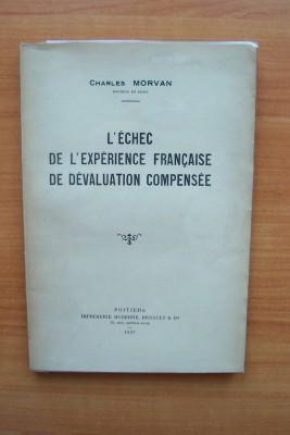 Bild des Verkufers fr L'ECHEC DE L'EXPERIENCE FRANCAISE DE DEVALUATION COMPENSEE zum Verkauf von KEMOLA