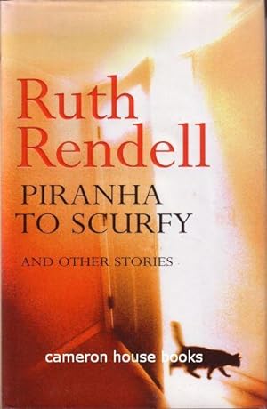 Seller image for Piranha to Scurfy [and other stories] for sale by Cameron House Books