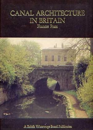 CANAL ARCHITECTURE IN BRITAIN