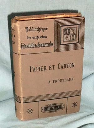 Guide Pratique De La Fabrication Du Papier et Du Carton