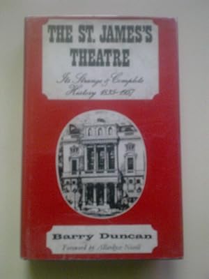 The St. James's Theatre - Its Strange & Complete History