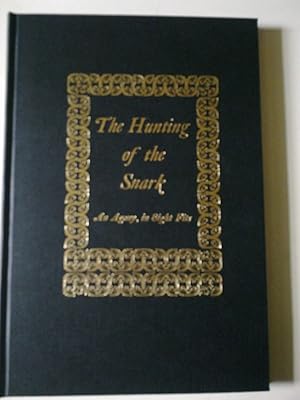 The Hunting Of The Snark - An Agony, In Eight Fits