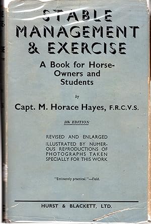 Seller image for Stable Management and Exercise: A Book for Horse-Owners and Students for sale by Dorley House Books, Inc.