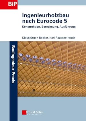 Image du vendeur pour Ingenieurholzbau nach Eurocode 5 mis en vente par BuchWeltWeit Ludwig Meier e.K.