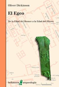 Seller image for EL EGEO: de la Edad de Bronce a la Edad de Hierro for sale by KALAMO LIBROS, S.L.