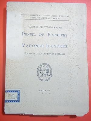 Imagen del vendedor de PENSIL DE PRINCIPES Y VARONES ILUSTRES. Edicin de Juan Antonio Tamayo. a la venta por Carmichael Alonso Libros