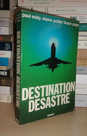 Seller image for DESTINATION DESASTRE for sale by Planet's books