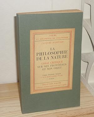 La philosophie de la nature. Essai critique sur ses frontières et son objet, Cours de documents e...