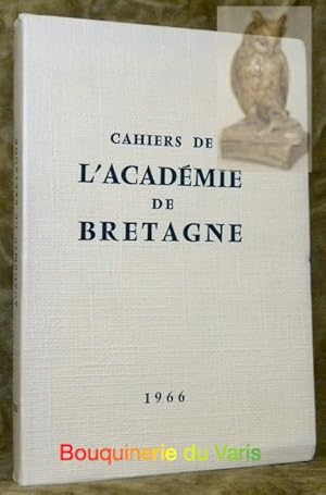 Bild des Verkufers fr Cahiers de l'Acadmie de Bretagne 1966. Illustrations de Jean Bruneau et Henri Bouyer. zum Verkauf von Bouquinerie du Varis