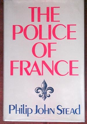 Immagine del venditore per The Police of France venduto da Canford Book Corral