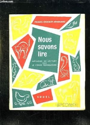 Seller image for NOUS SAVONS LIRE. METHODE DE LECTURE POUR LE COURS PREPARATOIRE. for sale by Le-Livre