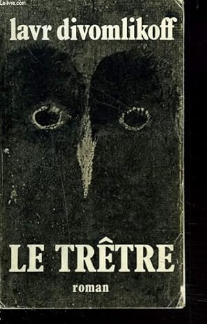 Bild des Verkufers fr LE TRTRE, ROMAN. zum Verkauf von Le-Livre